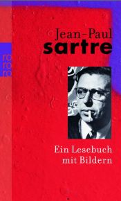 book cover of Ein Lesebuch mit Bildern by Жан-Поль Сартр