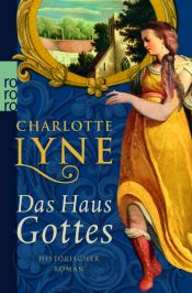 book cover of Das Haus Gottes by Charlotte Lyne