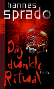 book cover of Das dunkle Ritual by Hannes Sprado