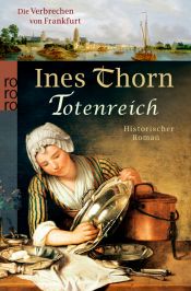 book cover of Die Verbrechen von Frankfurt. Totenreich by Ines Thorn