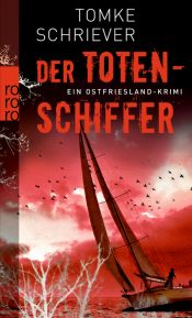 book cover of Der Totenschiffer: Ein Ostfriesland-Krimi by Helga Glaesener