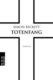 book cover of Totenfang (David Hunter, Band 5) by Simon Beckett