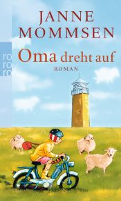book cover of Oma dreht auf by Janne Mommsen