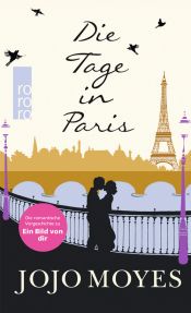 book cover of Die Tage in Paris by Jojo Moyes