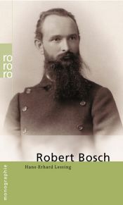 book cover of Robert Bosch by Hans-Erhard Lessing