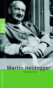 book cover of Heidegger, Martin (monographien) by Manfred Geier