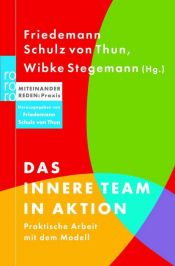 book cover of Das Innere Team in Aktion : praktische Arbeit mit dem Modell by Friedemann Schulz von Thun