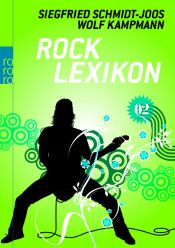 book cover of Rock-Lexikon 2 by Siegfried. Schmidt-Joos