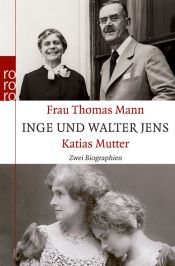 book cover of Frau Thomas Mann. Katias Mutter: Zwei Biographien (sachbuch) by Inge Jens