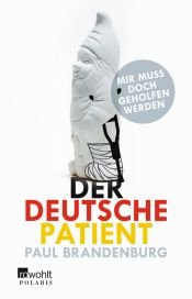 book cover of Der deutsche Patient by Paul Brandenburg