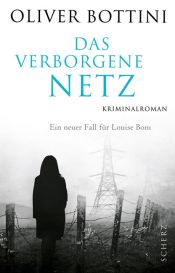 book cover of Das verborgene Netz by Oliver Bottini