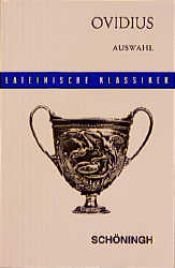 book cover of Ovidius : Auswahl aus den Metamorphosen, Fasten und Tristien Text [...] by Ovid