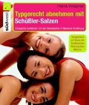 book cover of Typgerecht abnehmen mit Schüßler-Salzen by Hans Wagner