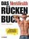 Das Men's Health Rückenbuch: Starkes Kreuz, breite Schultern, gesunder Rücken