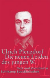 book cover of Die neuen Leiden des jungen W by Ulrich Plenzdorf