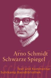 book cover of Schwarze Spiegel (Suhrkamp BasisBibliothek) by Arno Schmidt