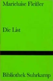 book cover of Die List by Marieluise Fleißer
