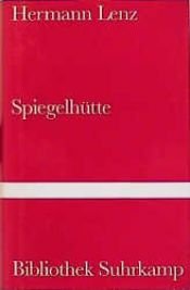 book cover of Spiegelhütte by Hermann Lenz