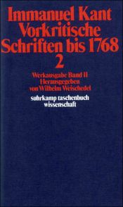 book cover of Werke in zehn Bänden. 2. Vorkritische Schriften bis 1768 by Immanuel Kant