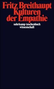 book cover of Kulturen der Empathie (suhrkamp taschenbuch wissenschaft) by Fritz Breithaupt