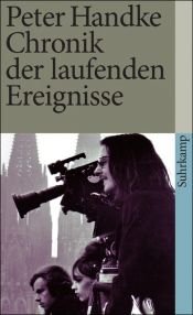 book cover of Chronik Der Laufenden Ereignisse by بيتر هاندكه