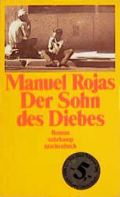 book cover of Der Sohn des Diebes by Manuel Rojas