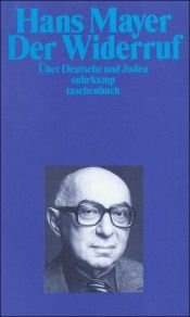 book cover of Der Widerruf. Über Deutsche und Juden. by Hans Mayer