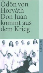 book cover of Don Juan Comes Back from the War by Odon Von Horvath
