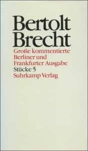 book cover of Werke (Ld), Große kommentierte Berliner und Frankfurter Ausgabe, 30 Bde by Bertolt Brecht