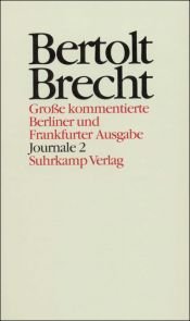 book cover of Journale ; 2. [1941 - 1955: Journale 1941-1955. Autobiographische Notizen 1942 - 1955 by 貝托爾特·布萊希特