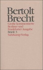 book cover of Briefe ; 3. [Briefe 1950 - 1956 by 贝托尔特·布莱希特