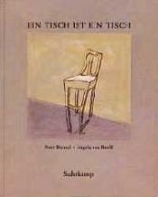 book cover of Ein Tisch ist ein Tisch. Eine Geschichte by Peter Bichsel