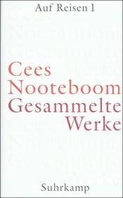 book cover of Gesammelte Werke in neun Bänden: Band 2: Romane und Erzählungen 1 by Cees Nooteboom