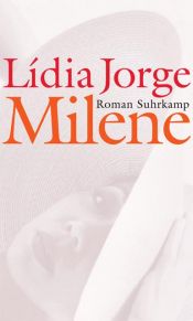 book cover of Milene by Lidia Jorge