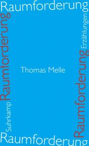 book cover of Raumforderung. Erzählungen by Thomas Melle