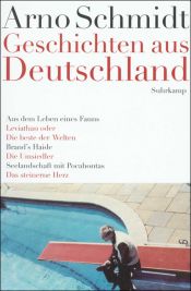 book cover of Geschichten aus Deutschland by Arno Schmidt