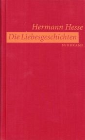 book cover of Die Liebesgeschichten by Hermann Hesse