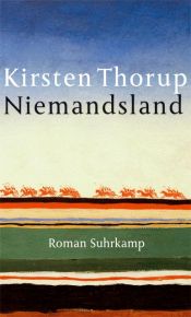 book cover of Ingenmandsland by Kirsten Thorup