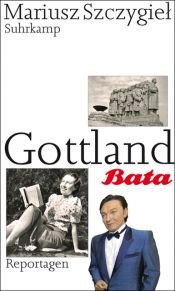 book cover of Gottland by Mariusz Szczygiel