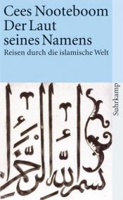 book cover of Het geluid van Zijn naam by Cees Nooteboom