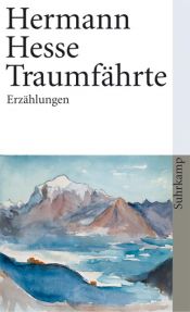 book cover of Traumfährte. Sämtliche Erzählungen 1919-1955 by Hermann Hesse