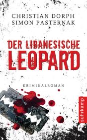 book cover of Der libanesische Leopard: Kriminalro by Christian Dorph