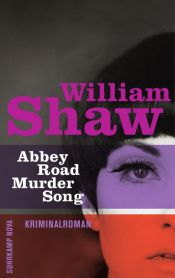 book cover of Abbey Road Murder Song by William T. Shaw