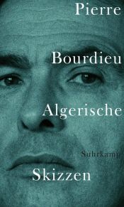 book cover of Algerische Skizzen by Pierre Bourdieu