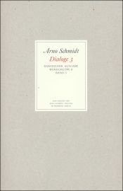 book cover of Bargfelder Ausgabe. Standardausgabe. Werkgruppe 2, Band 3 by Arno Schmidt