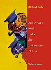book cover of Jim Knopf und Lukas der Lokomotivführer. Jim Knopf und die Wilde 13. Sammelband by Michael Ende