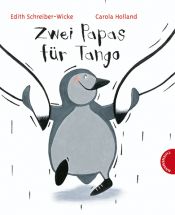 book cover of Zwei Papas für Tango by Edith Schreiber-Wicke