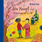 book cover of Jim Knopf und Prinzessin Li Si by Mihaels Ende