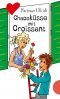 Chaosküsse mit Croissant, aus der Reihe Freche Mädchen - freche Bücher