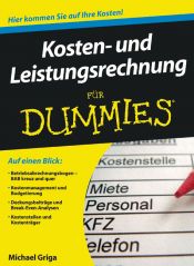 book cover of Kosten- und Leistungsrechnung für Dummies (Fur Dummies) by Michael Griga